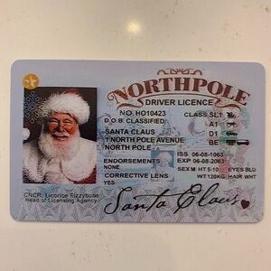 Santa Claus Driver's License Fake ID Proof Santa Is REAL NEW.